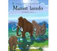Animales De La Prehistoria :mamut Lanudo