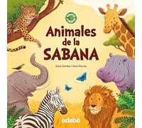 ANIMALES DE LA SABANA (MUNDO CURIOSO)