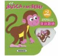 Animales De La Selva (busca A Mi Bebe)