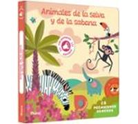 Animales De La Selva Y De La Sabana: 5 Mecanismos Sonoros