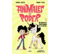 Animales de poder 1 - Un deseo de cumpleaños a lo bestia (Jóvenes lectores)