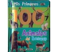 Animales Del Bosque (Col. Mis primeros 100 animales)
