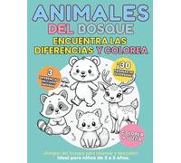 Animales del bosque - Encuentra las diferencias y colorea: Libro de actividades educativo para niños de 3 a 5 años | 30 escenas para observar, jugar y colorear