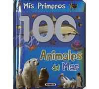 Animales Del Mar (Col. Mis primeros 100 animales)