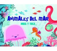 Animales del mar (Mira y toca)