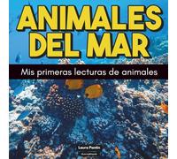 Animales del mar: Mis primeras lecturas de animales