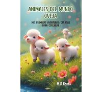 Animales del Mundo: Mis Primeras Aventuras: Ovejitas para Colorear