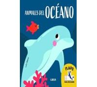 Animales Del Oceano (flaps Para Descubrir)