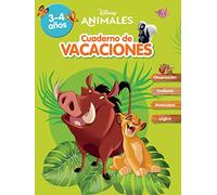 Animales Disney. Cuaderno de vacaciones (3-4 años) (Disney. Cuaderno de vacaciones): Observación · Grafismo · Motricidad · Lógica (Aprendo con Disney)