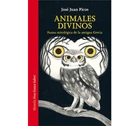 Animales divinos: Fauna mitológica de la antigua Grecia: 63 (Las Tres Edades / Nos Gusta Saber)