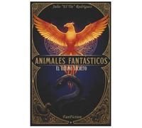 Animales Fantásticos El Último Secreto