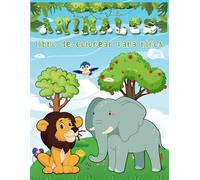 Animales libro de colorear para niños: 50 páginas de colorear divertidas y fáciles para niños de 4 a 8 años, con lindos perros, monos, gatitos, ... animales y sus crías para niños o niñas.
