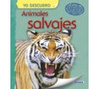 Animales salvajes (Yo descubro)