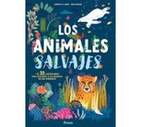 Animales salvajes, un documental animado – Pop-up – Con más de 20 ilustraciones