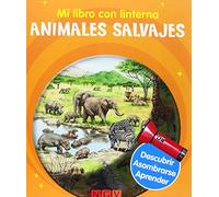 Animales Salvajes. Mi Libro Con Linterna