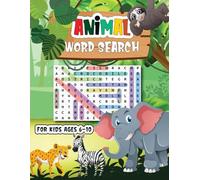 Animales Word-Search for Kids: 100+ Fun Word-Find Puzzles Featuring Farm & Wild-Animales for Ages 6-10: Large Print Puzzle Book with Solutions-Boost Vocabulary, Spelling & Observation Skills