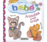Animales Y Sus Crias (para Mi Bebe)