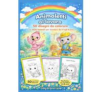 Animaletti al lavoro: 50 disegni da colorare in stile kawaii per bambini dai 4 agli 8 anni (Album da colorare kawaii per bambini - Animali e mestieri)