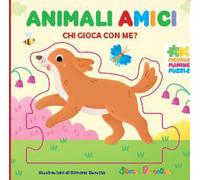 Animali amici. Chi gioca con me? Ediz. a colori
