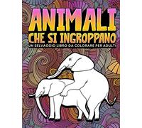 Animali che si ingroppano: Un selvaggio libro da colorare per adulti
