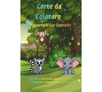 ANIMALI DA COLORARE: DISEGNI DIVERTENTI