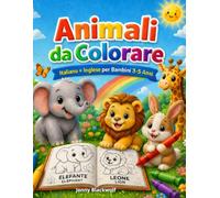 Animali da colorare: italiano+inglese per bambini 3-5 anni