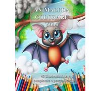 Animali da colorare Vol 4: 40 illustrazioni da colorare e personalizzare