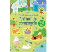 Animali da compagnia. Ediz. a colori (Piccoli libri con adesivi)