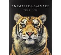 Animali da salvare. Ediz. a colori