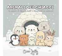 Animali dei ghiacci: Un mondo di disegni facili e divertenti da colorare