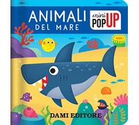 Animali del mare. Mini pop-up. Ediz. a colori
