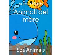 Animali del mare: Sea Animals
