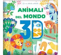 Animali del mondo 3D. Ediz. a colori (Libri attività)