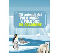 Animali del Polo Nord e Sud da colorare