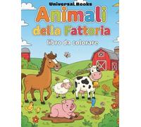 Animali della Fattoria: libro da colorare