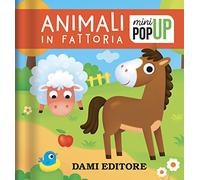 Animali in fattoria. Mini pop-up. Ediz. a colori