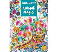 Animali magici. Coloraglitter. Ediz. illustrata (Mandala)