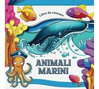 Animali marini: Libro da colorare