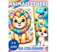 ANIMALI TENERI: da colorare 3/6 anni
