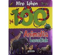 Animalia basatiak (Nire lehen 100 animaliak)