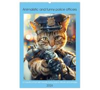 Animalistic and funny police officers (Wall Calendar 2026 DIN A2 portrait), CALVENDO 12 Month Wall Calendar: 12 months of fun with beastly funny police officers and phrases