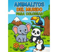 Animalitos del Mundo para Colorear: Descubre y colorea 50 adorables animales de todos los continentes.