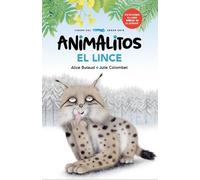 ANIMALITOS EL LINCE | Alice Butaud, Julie Colombet