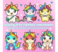 Animalitos Tiernos Unicornios: Libro de Colorear para Adultos, Adorable, Anti-estrés y de Trazos Grandes