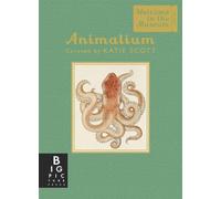 Animalium (Mini Gift Edition): by Jenny Broom and illustrator Katie Scott (Welcome To The Museum)