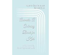 Animals: A Coloring Book for Kids: A Fun Animal Coloring Adventure