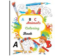 Animals A to Z: Fun Coloring& Learning Book: Explore the Alphabet with 26 Cute Animals to Color