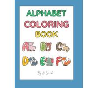 Animals A-Z in Color: An Engaging Coloring Book for Kids Ages 2-5 - Fun and Educational Alphabet Adventure