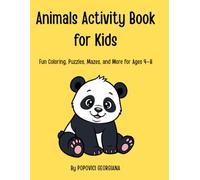 Animals Activity Book for Kids: Fun Coloring, Puzzles, Mazes, and More for Ages 4-8