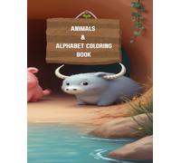 Animals & Alphabet Coloring Book: A Fun Animal & Alphabet Coloring Book for Kids